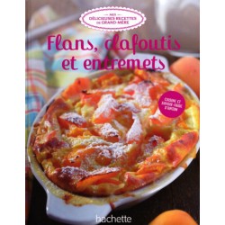 N°35 Flans Clafoutis et...