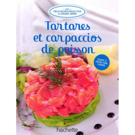 N°42 Tartares et Carpacios de poisson