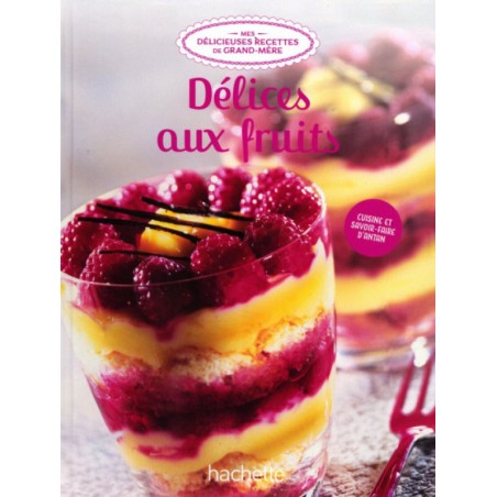 N° 45 Délices aux fruits