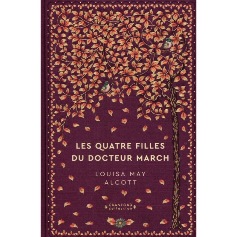 N°3 Les quattres filles du docteur march Louisa May Alcott