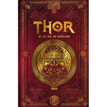 N°8 Thor et le vol de Mjöllnir