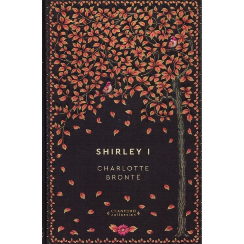 N°36 Shirley I Charlotte Bronte