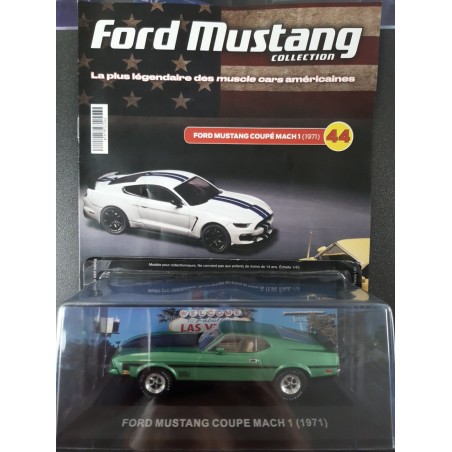 N°44 Ford Mustang Coupé Mach 1 1971