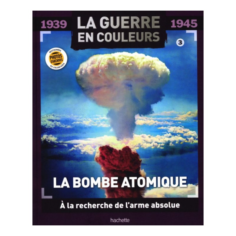 N°3 La Bombe Atomique