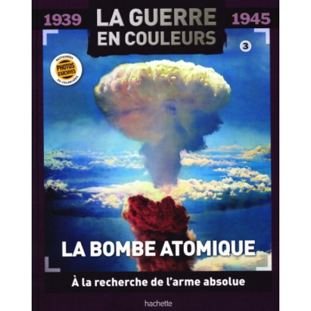 N°3 La Bombe Atomique