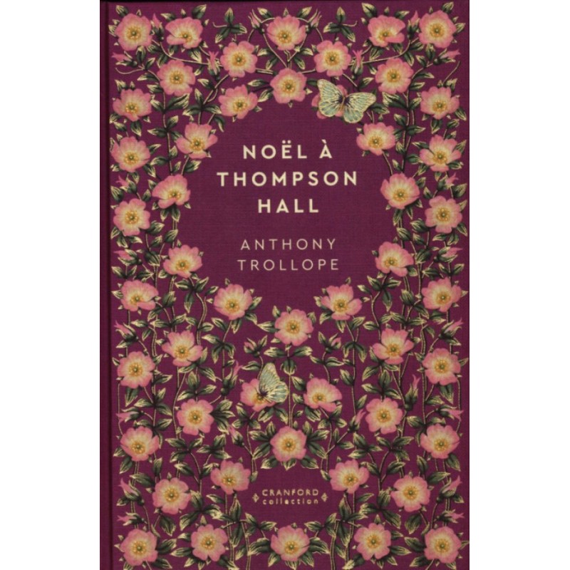 N°60 Noël à Thompson Hall - Anthony Trollope
