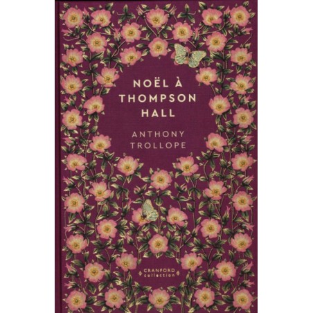 N°60 Noël à Thompson Hall - Anthony Trollope
