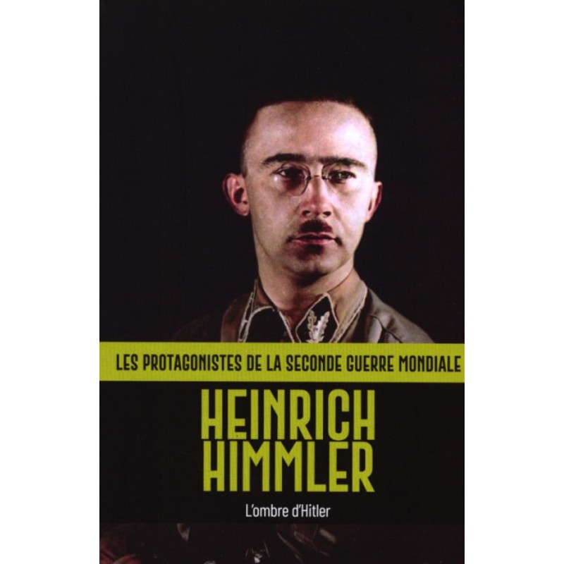N°18 Heinrich Himler