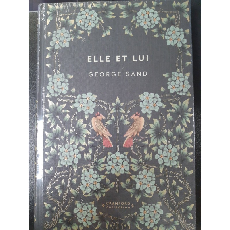 N°70 Elle et Lui - George Sand