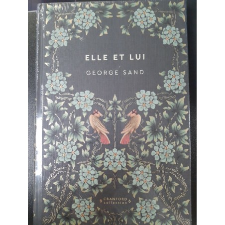 N°70 Elle et Lui - George Sand