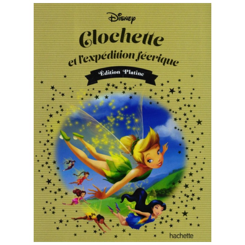 N°71 Clochette et L'expedition Féerique