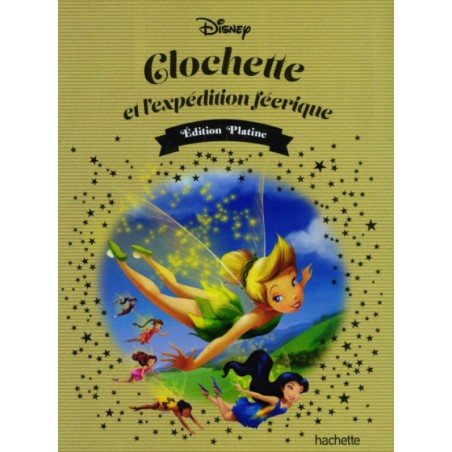 N°71 Clochette et L'expedition Féerique