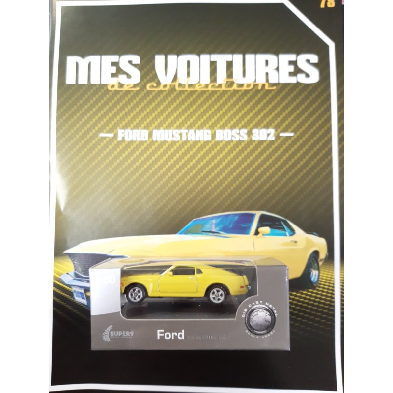 N°78 Ford Mustang Boss 302