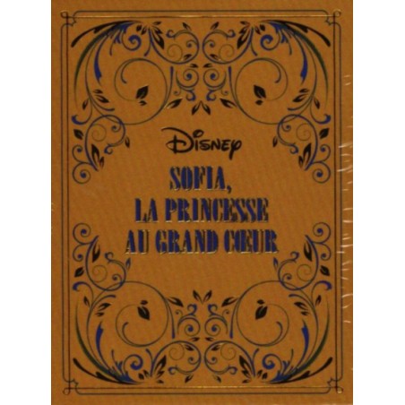 N°137 Sofia, la Princesse au Grand Coeur