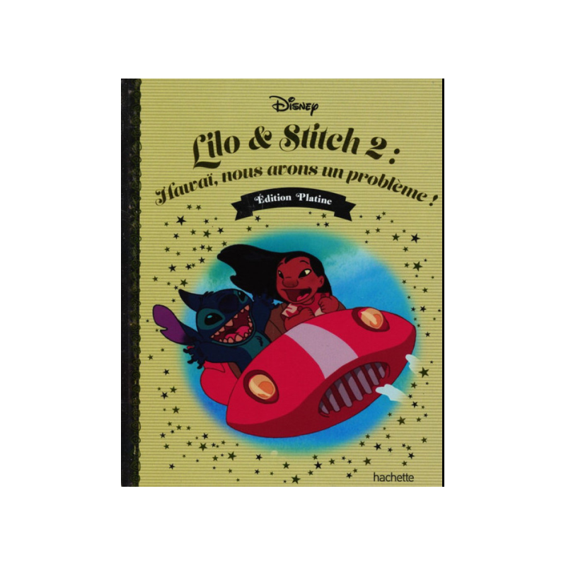 N°92 Lilo & Stitch 2 - Hawaï, Nous Avons un Problème