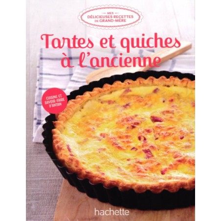 N°1 Tartes et Quiches à L'Ancienne