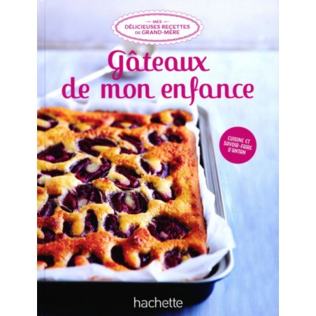 N°2 Gâteaux de mon Enfance