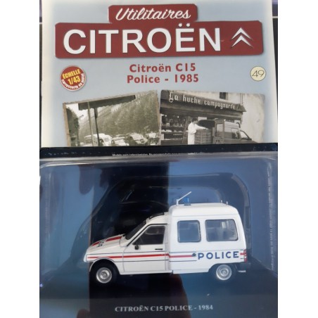N°49 Citroën C15 Police - 1985