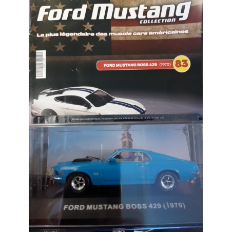 N°83 Ford Mustang Boss 429 1970
